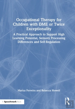 Bertrand.pt - Occupational Therapy For Children With Dme Or Twice Exceptionality