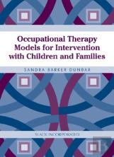 Occupational Therapy Models For Intervention With Children And Families