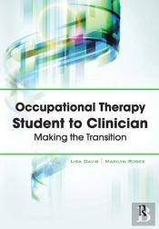 Occupational Therapy Student To Clinician