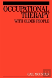 Occupational Therapy With Older People