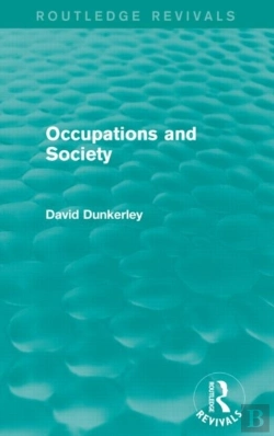 Bertrand.pt - Occupations And Society (Routledge Revivals)