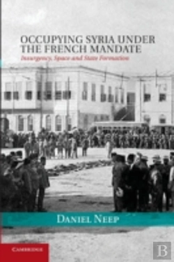 Bertrand.pt - Occupying Syria Under The French Mandate