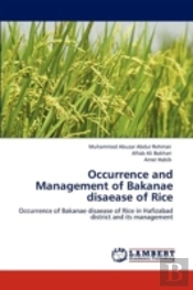 Occurrence And Management Of Bakanae Disaease Of Rice