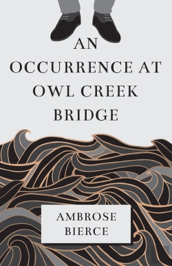 Bertrand.pt - Occurrence At Owl Creek Bridge