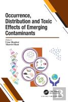 Occurrence, Distribution And Toxic Effects Of Emerging Contaminantsx