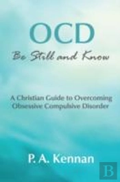 Ocd: Be Still And Know