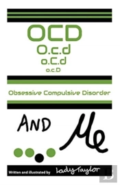 Ocd   Me: Obsessive Compulsive Disorder