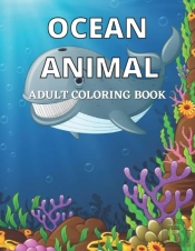 Ocean Animal Adult Coloring Book