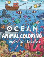 Ocean Animal Coloring Book For Kids