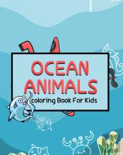 Ocean Animals Coloring Book For Kids