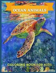 Ocean Animals Coloring Book For Kids