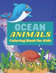 Ocean Animals Coloring Book For Kids