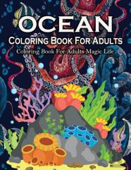 Ocean Coloring Book For Adults Magic Life