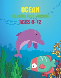Bertrand.pt - Ocean Coloring Book For Kids Ages 8-12