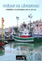 Ocean De Legendes : Pyrenees-Atlantiques