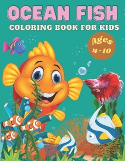 Bertrand.pt - Ocean Fish Coloring Book For Kids Ages 4-10
