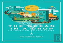 Ocean In A Drop, The - Singapore: The Next Fifty Years