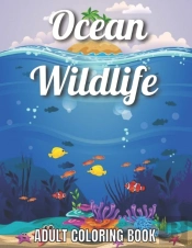Ocean Wildlife Adult Coloring Book