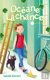Océane Lachance Tome 1 : Le Méli-Mélo
