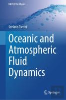 Oceanic And Atmospheric Fluid Dynamics
