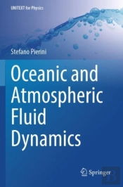 Oceanic And Atmospheric Fluid Dynamics