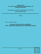 Oceanic Cycles And The Variability Of Air And Water Temperatures In Northern-Europe