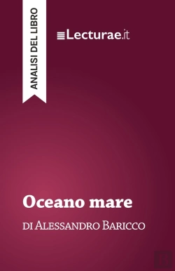 Bertrand.pt - Oceano Mare - Alessandro Baricco (Analisi Del Libro)