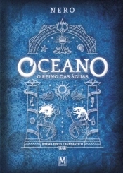 Oceano - O Reino das Águas