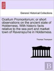 Ocellum Promontorium; Or Short Observati