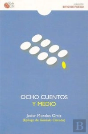 Ocho Cuentos Y Medio  