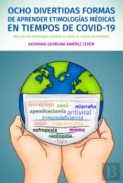 Ocho Divertidas Formas De Aprender Etimologías En Tiempos De Covid-19