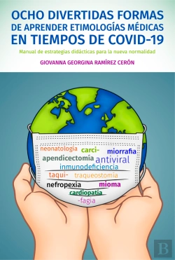 Bertrand.pt - Ocho Divertidas Formas De Aprender Etimologías En Tiempos De Covid-19