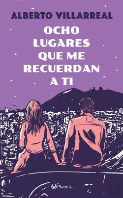 Bertrand.pt - Ocho Lugares Que Me Recuerdan A Ti (Nueva Edición)