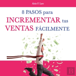 Bertrand.pt - Ocho Pasos Para Incrementar Tus Ventas Fácilmente