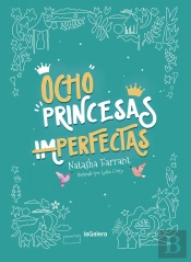 Ocho Princesas (Im)Perfectas