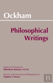 Ockham: Philosophical Writings