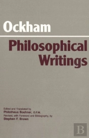 Ockham: Philosophical Writings