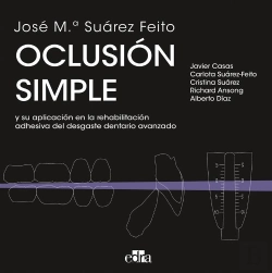 Bertrand.pt - Oclusion Simple Y Su Aplicacion En La Rehabilitacion Adhesiva Del Desgaste Denta