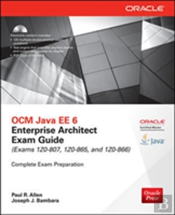 Bertrand.pt - Ocm Java Ee 6 Enterprise Architect Exam Guide (Exams 1z0-807, 1z0-865 & 1z0-866)