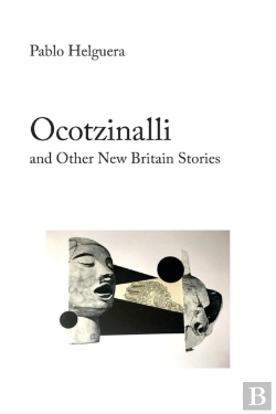 Bertrand.pt - Ocotzinalli (And Other New Britain Stories)