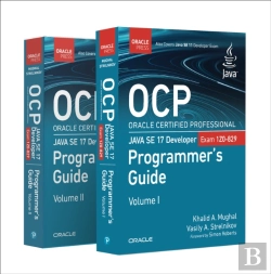 Bertrand.pt - Ocp Oracle Certified Professional Java Se 17 Developer (1z0-829) Programmer'S Guide