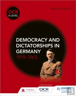 Bertrand.pt - Ocr A Level History: Democracy And Dictatorships In Germany 1919â€“63