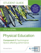 Ocr A-Level Physical Education Student Guide 2: Psychological Factors Affecting Performance