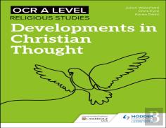 Ocr A Level Religious Studies: Developments In Christian Thought