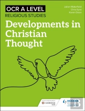 Ocr A Level Religious Studies: Developments In Christian Thought