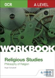 Ocr A Level Religious Studies: Philosophy Of Religion Workbook