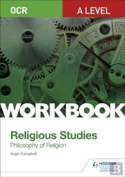 Bertrand.pt - Ocr A Level Religious Studies: Philosophy Of Religion Workbook