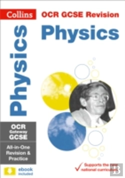 Bertrand.pt - Ocr Gateway Gcse 9-1 Physics All-In-One Complete Revision And Practice