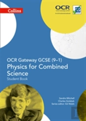 Ocr Gateway Gcse Physics For Combined Science 9-1 Student Book