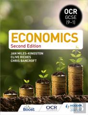 Ocr Gcse (9-1) Economics: Second Edition